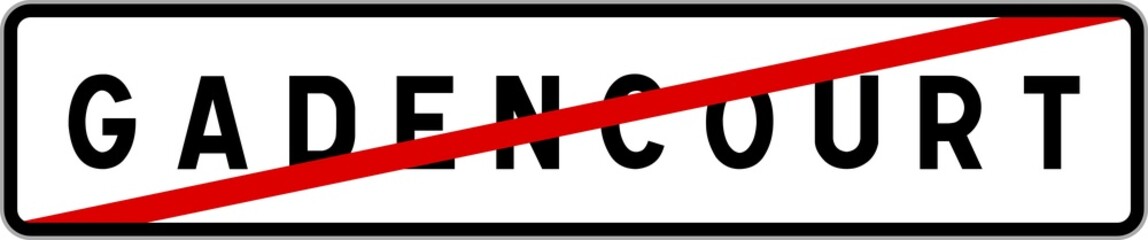 Fototapeta premium Panneau sortie ville agglomération Gadencourt / Town exit sign Gadencourt