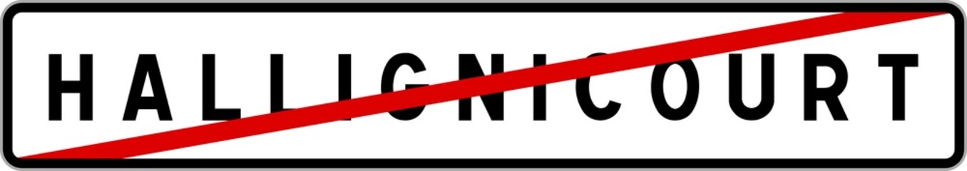 Obraz premium Panneau sortie ville agglomération Hallignicourt / Town exit sign Hallignicourt