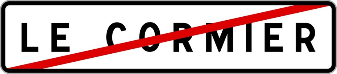Panneau sortie ville agglomération Le Cormier / Town exit sign Le Cormier