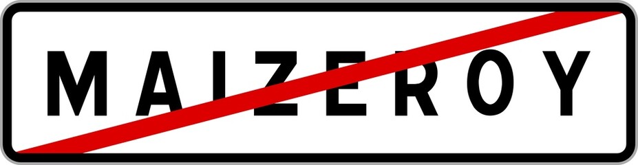 Panneau sortie ville agglom&eacute;ration Maizeroy / Town exit sign Maizeroy
