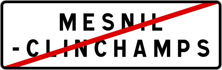 Panneau sortie ville agglomération Mesnil-Clinchamps / Town exit sign Mesnil-Clinchamps
