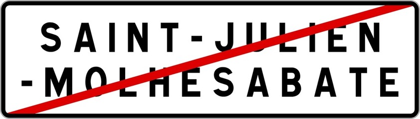 Panneau sortie ville agglomération Saint-Julien-Molhesabate / Town exit sign Saint-Julien-Molhesabate