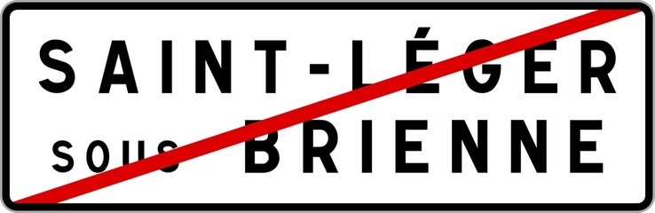 Panneau sortie ville agglomération Saint-Léger-sous-Brienne / Town exit sign Saint-Léger-sous-Brienne