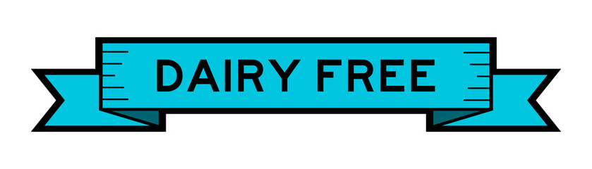 Ribbon label banner with word dairy free in blue color on white background