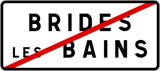 Panneau sortie ville agglomération Brides-les-Bains / Town exit sign Brides-les-Bains