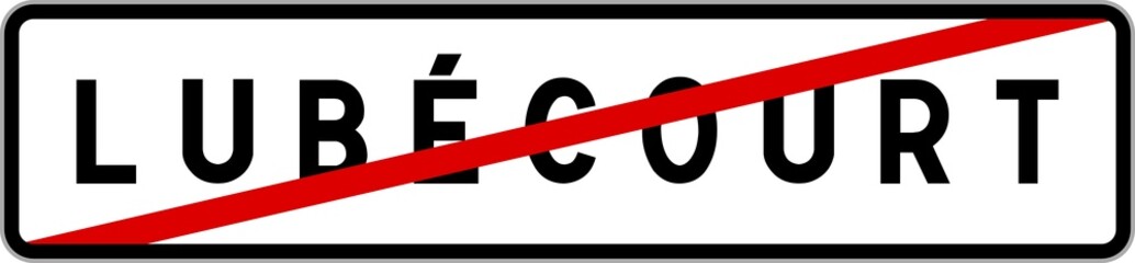 Panneau sortie ville agglomération Lubécourt / Town exit sign Lubécourt
