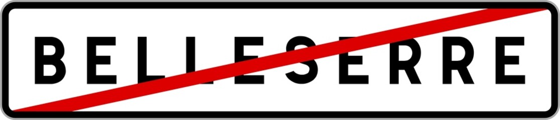 Panneau sortie ville agglom&eacute;ration Belleserre / Town exit sign Belleserre