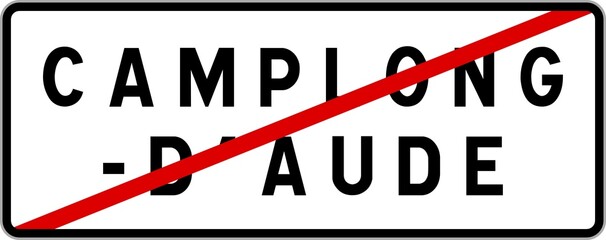 Panneau sortie ville agglom&eacute;ration Camplong-d'Aude / Town exit sign Camplong-d'Aude