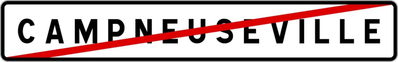 Panneau sortie ville agglomération Campneuseville / Town exit sign Campneuseville