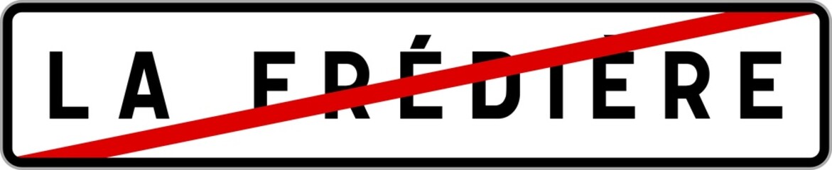 Panneau sortie ville agglomération La Frédière / Town exit sign La Frédière