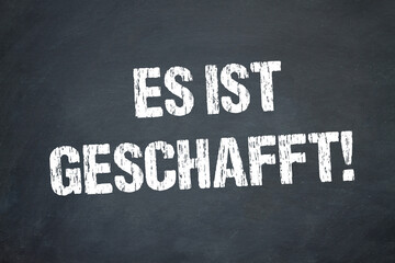 Es ist geschafft!