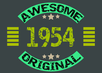 Awesome year 1954 original. Birthday date design with dark background.