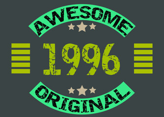 Awesome year 1996 original. Birthday date design with dark background.