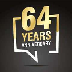64 Years Anniversary celebrating, gold white speech bubble, logo, icon on black background