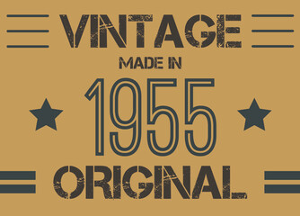 Vintage made in 1955 year original. Commemorative vector for anniversary date.