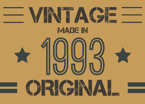 Vintage made in 1993 year original. Commemorative vector for anniversary date.