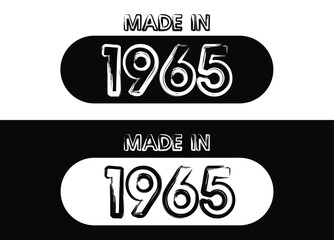 Made in 1965 year set. Black and white vector set for birthday date.