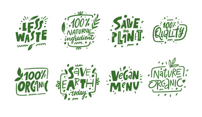 Sticker lettering phrases set template. Nature, vegan and eco quotes collection. 