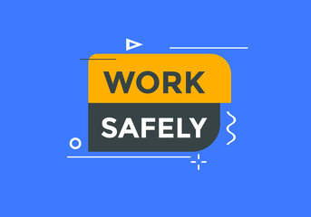 work safety text button template for media player, website, banner, app
