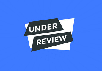 under review label sticker banner. Social media design template
