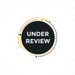 under review label sticker banner. Social media design template
