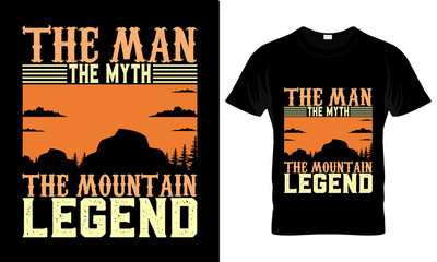 Adventure Mountain t-shirt design vector,THE MAN THE MYTH THE MOUNTAIN LEGEND