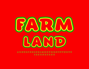 Vector bright emblem Farm Land with modern Font. Creative Alphabet Letters and Numbers set