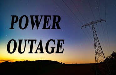 Power outage text on starry sky background. The energy crisis in Europe due to the incompetence of...