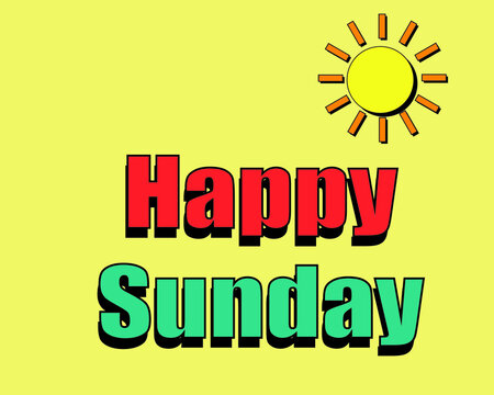 Happy Sunday banner. Greeting text of Happy Monday, typography composition.. Headline, title and greeting phrase for social media. Vector illustration