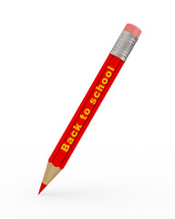 red pencil with text back to school on white background. Isolated 3d illustration