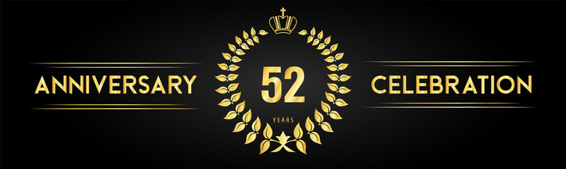 52 years anniversary celebration logo with laurel wreath and royal crown isolated on black background. Premium design for happy birthday, wedding, celebration events, greetings card, graduation.