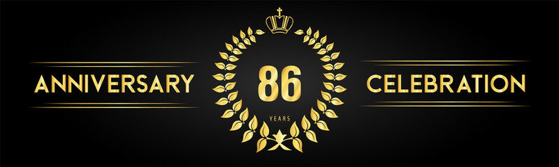 86 years anniversary celebration logo with laurel wreath and royal crown isolated on black background. Premium design for happy birthday, wedding, celebration events, greetings card, graduation.