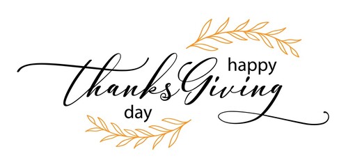 Vector horizontal banner Happy Thanksgiving day with decor fall elements on white background. Typography poster with autumn leaves. Celebration quote for greeting card, invitation, sale, badge.