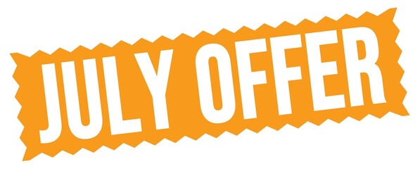 JULY OFFER text written on orange stamp sign.