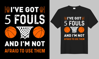 I've got 5 fouls and I'm not afraid to use them gaming vector typography t-shirt design. Perfect for print items and bags, posters, cards, vector illustration.