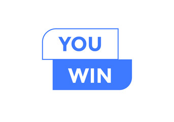 You win text button. Winner congratulations template
