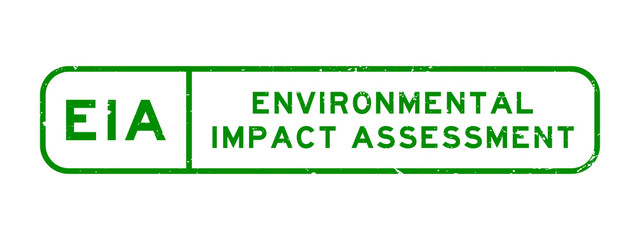 Grunge green EIA Environmental Impact Assessment word square rubber seal stamp on white background