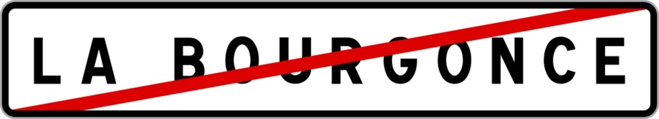 Panneau sortie ville agglom&eacute;ration La Bourgonce / Town exit sign La Bourgonce