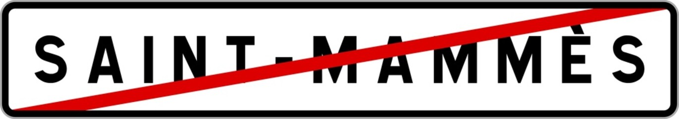 Fototapeta premium Panneau sortie ville agglomération Saint-Mammès / Town exit sign Saint-Mammès