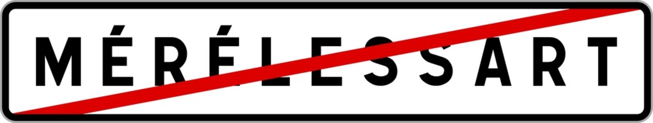 Panneau sortie ville agglomération Mérélessart / Town exit sign Mérélessart