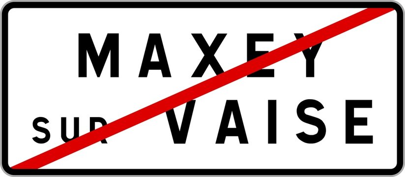 Panneau sortie ville agglom&eacute;ration Maxey-sur-Vaise / Town exit sign Maxey-sur-Vaise