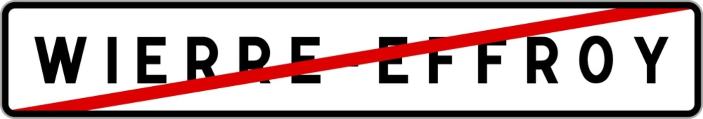 Panneau sortie ville agglomération Wierre-Effroy / Town exit sign Wierre-Effroy