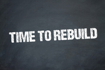 Obraz premium Time to rebuild