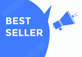 Best seller text button. Best seller speech bubble. label sign template
