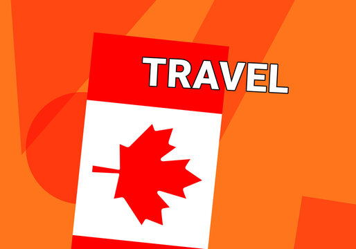 Canada travel. Government flag on colorful.  Ottawa  Canada travel concept
