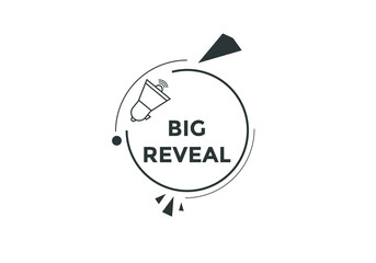 big reveal text button. Best choice speech bubble. label sign template
