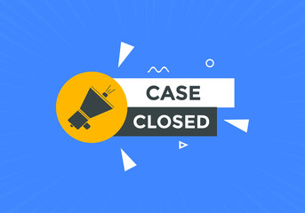 Case Closed symbol. Case Closed speech bubble. Colorful Case Closed text web banner template
