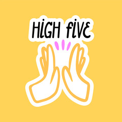 High five sticker. Outline image of two hands in doodle hand drawn style. White stroke.