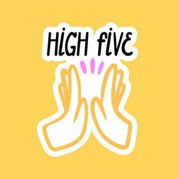 High five sticker. Outline image of two hands in doodle hand drawn style. White stroke.
