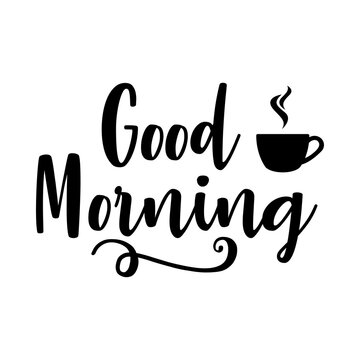 Banner con texto manuscrito Good Morning. Logo con silueta de taza de café. Break time. Vector en color negro